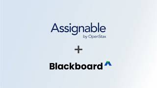 How to create your first OpenStax Assignable assignment in Blackboard Learn