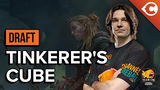 Tinkerer's Cube Draft | Reid Duke
