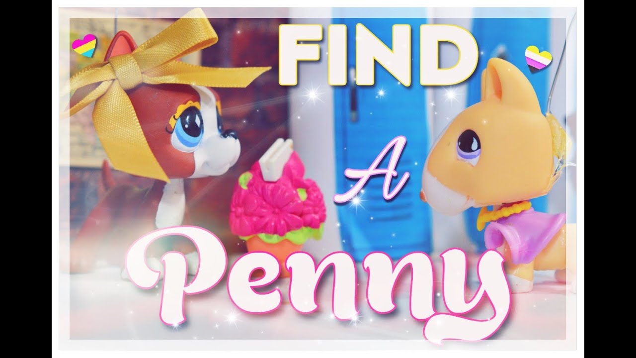 LPS: Find A Penny (Short Film) Pride Month Special