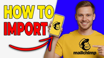 How To Import Contacts Into Mailchimp (Simple Guide 2025)