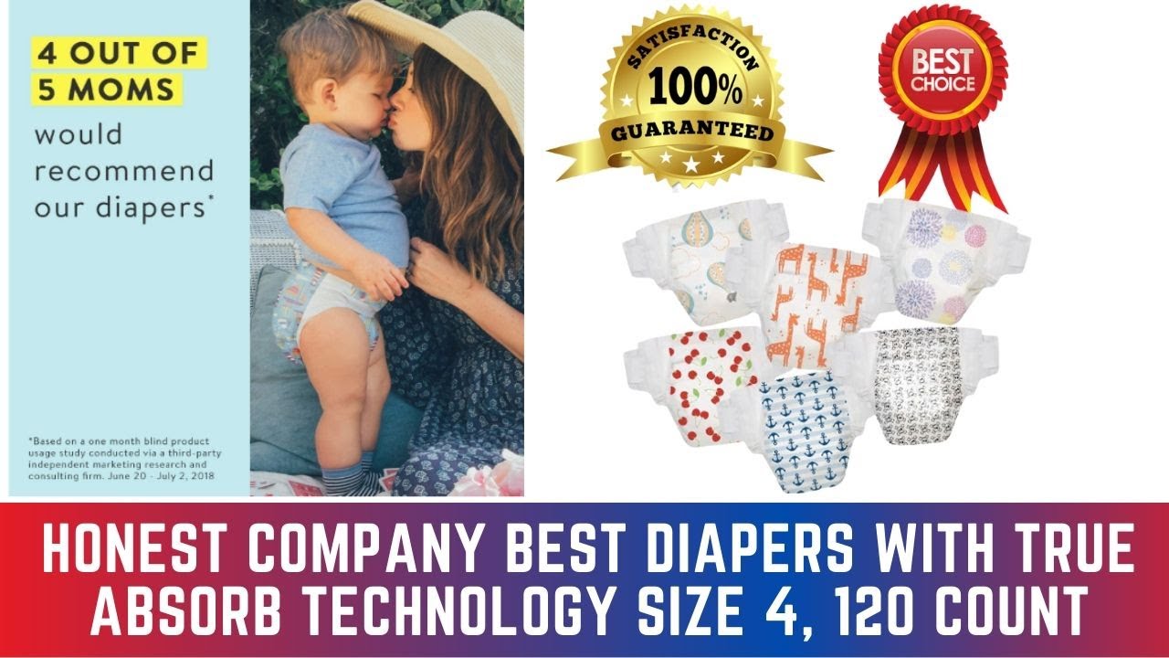 Honest Company best Diapers with True Absorb Technology Size 4, 120 Count YouTube