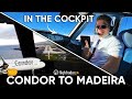 In the cockpit with condor to madeira