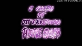C-Goody ft. Jit Benjamin - Purple Clouds