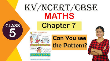 #studytime Class 5|Maths|Chapter 7/Can you see the pattern ?/KV/NCERT/In English