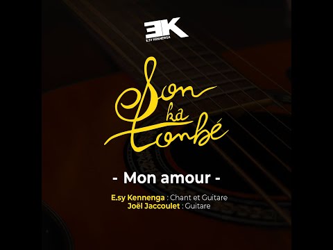 Son ka tonbé - Mon amour - EK x Joël Jaccoulet