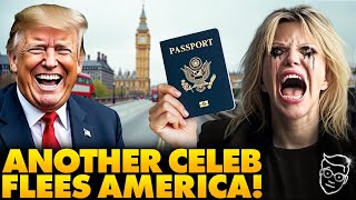 ANOTHER Hollywood Lib FLEES America Out of 'FEAR' of Trump Presidency | 'Good RIDDANCE!'