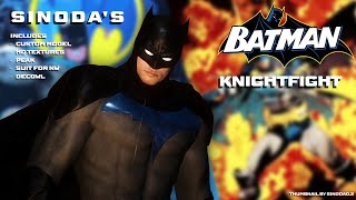 Batman Arkham Knight Mods Showcase | DC KO: KnightFight Nightwing |