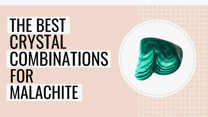 10 Best Crystal Combinations For Malachite