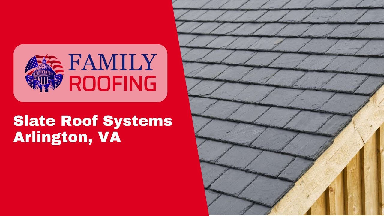 Slate Roof Systems in Arlington, VA | Family Roofing