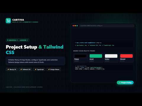 Full-Stack E-Commerce Tutorial: Project Setup & Tailwind CSS Configuration | Cartiva #1