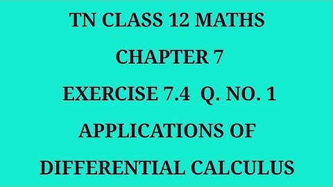 TN 12th maths chapter 7 exercise 7.4 question number 1