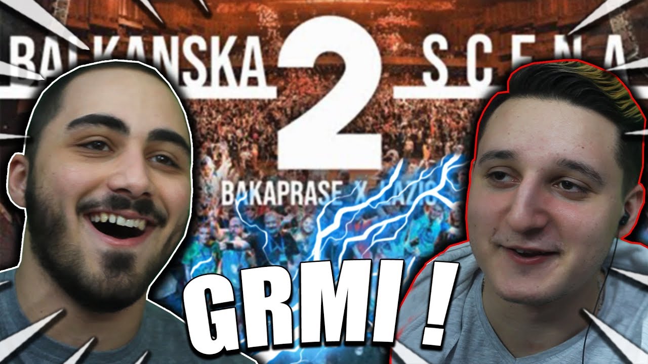 BAKAPRASE X LAZIC - BALKANSKA SCENA 2 *NASA REAKCIJA*