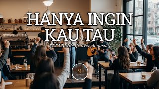 Download Lagu Hanya Ingin Kau Tau - Repvblik (Acoustic Version) • Sebuah Pesan yang Tak Sampai | Mustechoes ◦ MP3