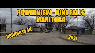 Powerview - Pine Falls, Manitoba  Canada - Driving in 4K Wealth