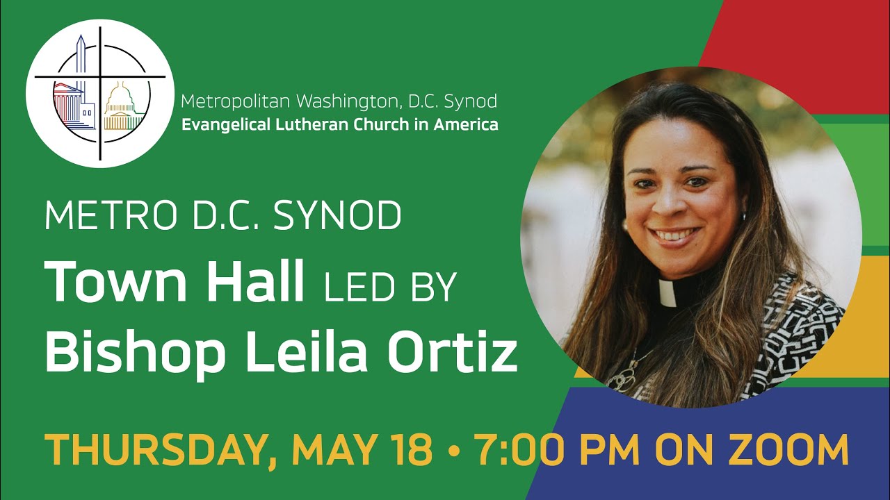 Metro D.C. Synod May 2023 Town Hall