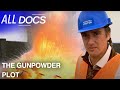 The Terrible Blow 🎆 | The Gunpowder Plot | All Documentary