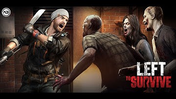 Left to Survive Region 2 Campaign | PC Version