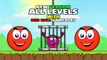 RED BALL 3: New Version Complete Game Walkthrough ALL LEVELS (1-20) with 