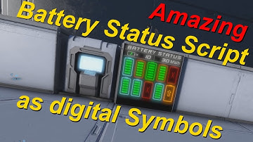 Space Engineers: "New" Amazing Battery Status Script, presentation & release [Vanilla/No Mod]