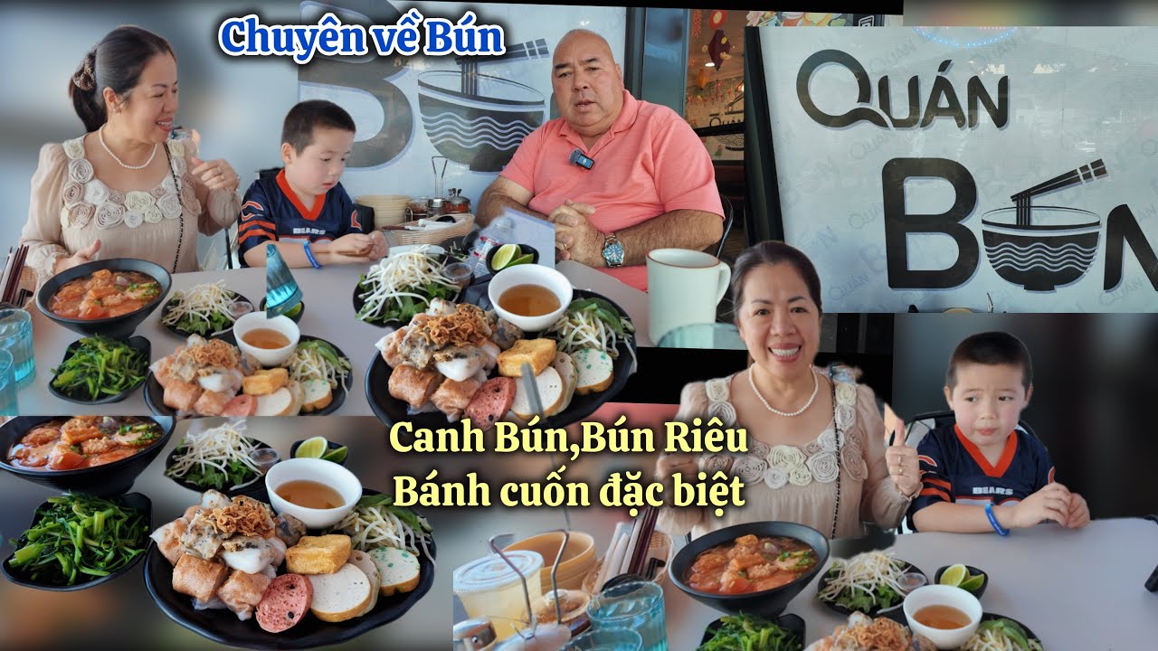 Đặc Biệt Canh Bún,Bún Riêu,Bánh Cuốn Tôm Thịt Đặc Biệt Ở Quán Bún Garden Grove 