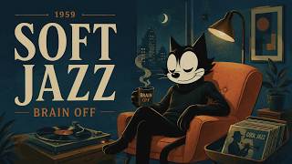 1959 Soft Jazz — Your Brain Has Had Enough Internet screenshot 5