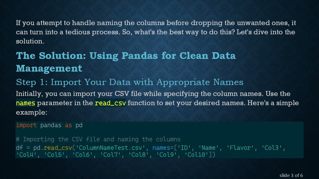 The Best Practices for Dropping Columns and Inserting Names in Python Pandas