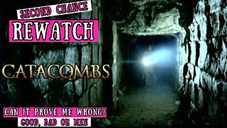 If Paranoia Was A Person | Catacombs (2007) Second Chance Rewatch | HordesOfHorror