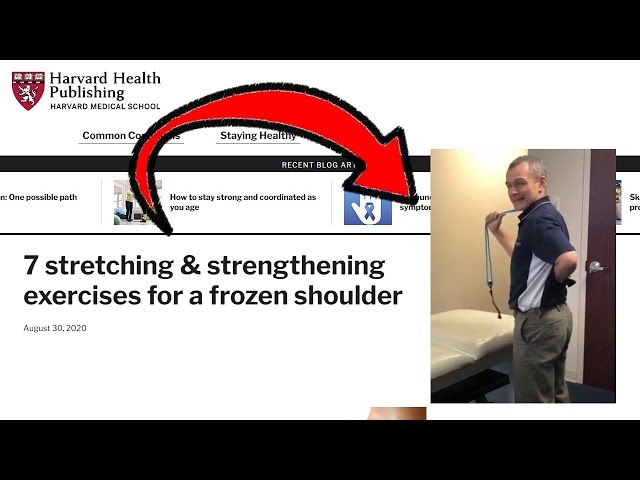 How to release a frozen shoulder - Harvard Health