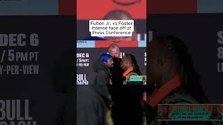 Fulton Jr. vs Foster Intense face off Conference #fyp #boxing #boxeo #stephenfulton #oshaquiefoster