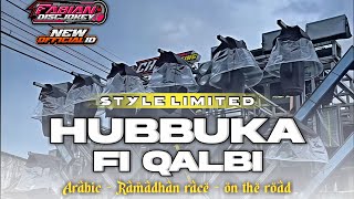 Download Lagu DJ HUBBUKA FI QALBI - STYLE LIMITED EDITION VIRAL TIKTOK MP3