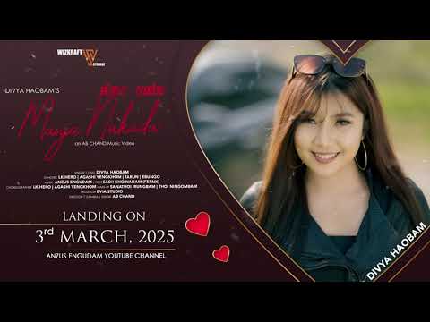 MANJA NAKADA || Anzus Engudam ft. Divya Haobam || Promo video