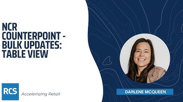 NCR Counterpoint - Bulk Updates: Table View