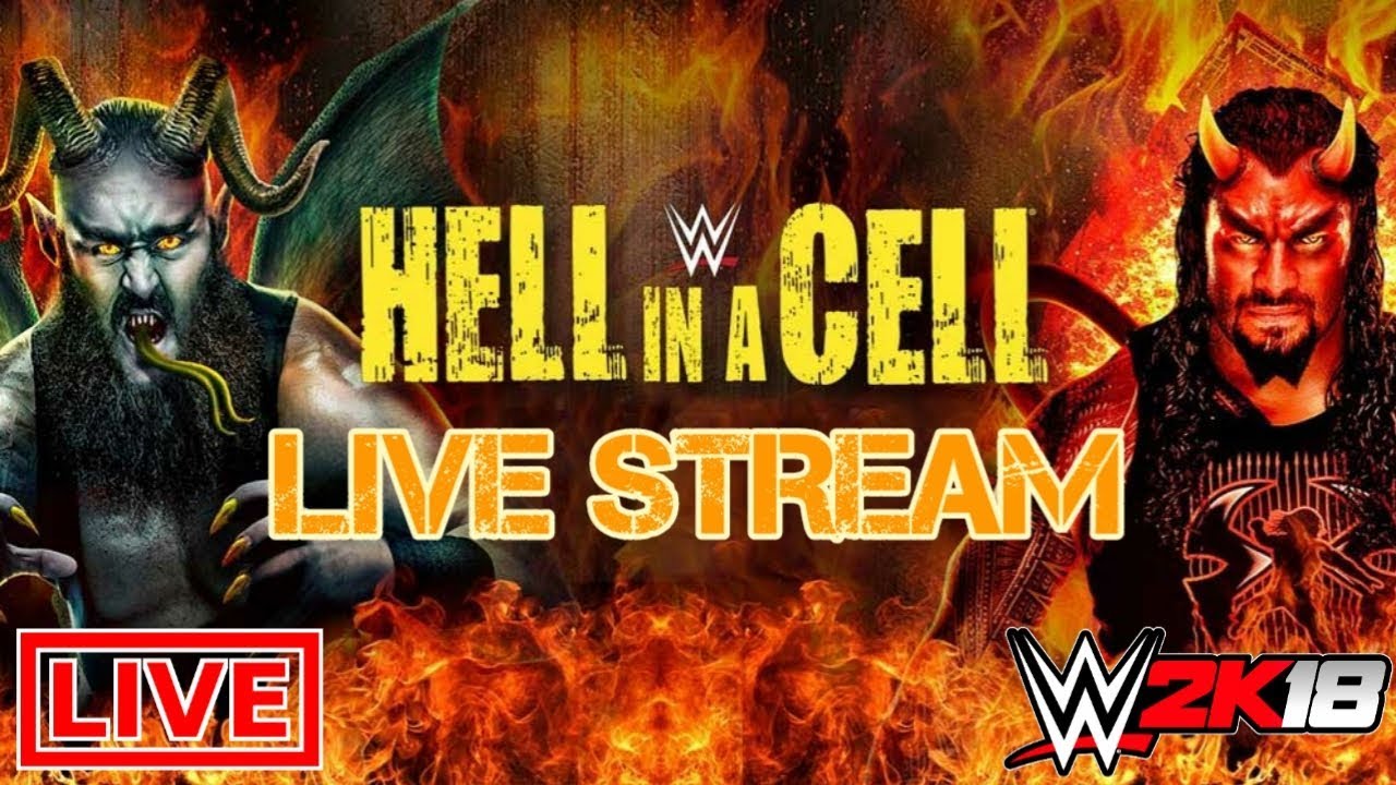 WWE 2K18 Hell In A Cell Live Stream!