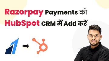 How to Log Payments from Razorpay to HubSpot CRM