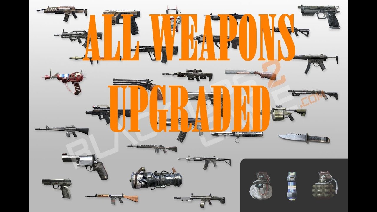 BLACK OPS 2 ALL WEAPONS UPGRADED YouTube