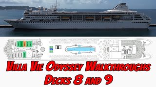 Villa Vie Odyssey Tour: Decks 8 and 9