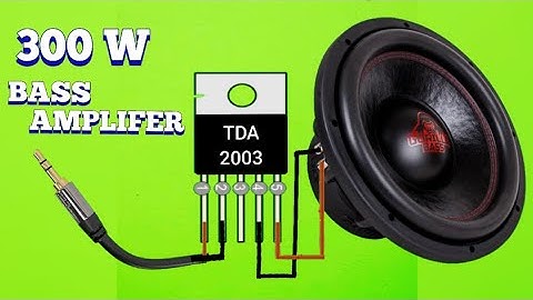 Diy Powerful Ultra Bass Amplifier Using TDA 2003 / Simple Circuit