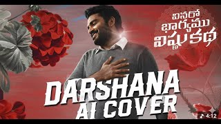 Darshana AI Cover | Vinaro Bhagyamu Vishnu Katha | Kiran Abbavaram