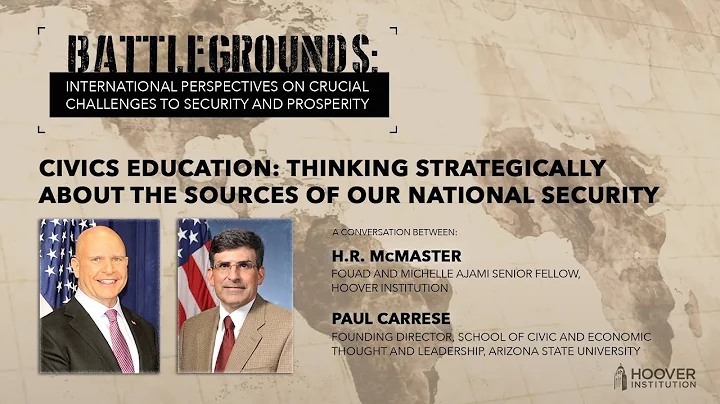 Battlegrounds w/ H.R. McMaster | Civics Education