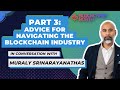 Maestro mindset in blockchain  muraly srinarayanathas