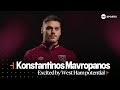 &quot;WE CAN GET EVEN BETTER&quot; - Konstantinos Mavropanos excited by West Ham potential ⚒️ | Europa League