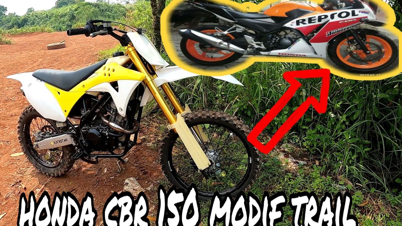 GOKIL CBR 150 R DI MODIF JADI TRAIL BEGINI JADINYA YouTube