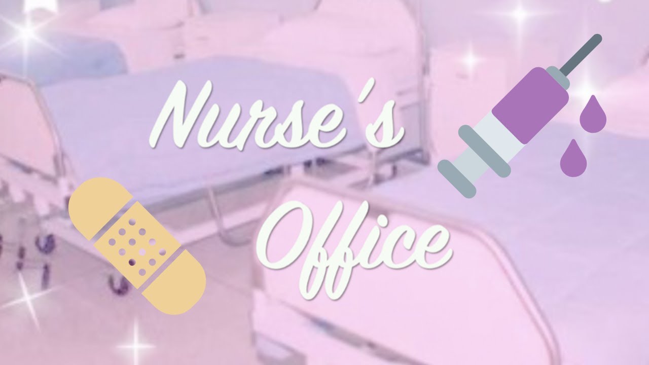 Nurses office melanie
