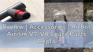 Review [ Accessories ] Airbot Airism V7/V8 Spare Parts Replacement