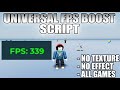 💠 ROBLOX FPS Boost Script - Remove Textures &amp; Effects