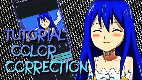 HOW TO MAKE COLOR CORRECTION LIKE MY AMV ON ALIGHT MOTION