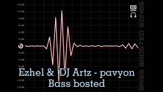 Ezhel & DJ Artz - pavyon (bass bosted) Resimi