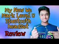 We make level u bluetooth headset unboxingbluetooth headsettamilsrsivanraj