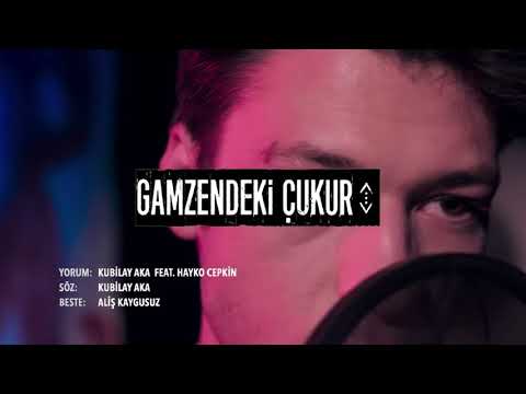 Kubilay Aka feat. Hayko Cepkin - GAMZENDEKİ ÇUKUR (Çukur Dizi Müziği) (Official Music Video)