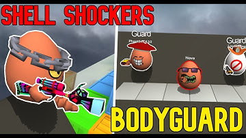 Shell Shockers Bodyguard Challenge with PLG Nova
